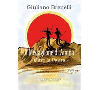 Il medaglione di Amina - Oltre la Paura