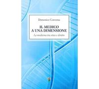Il medico a una dimensione
