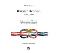 Il medico che vorrei. Essere/Avere