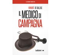 Il medico di campagna - Balzac Honoré de