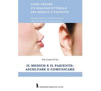 Il medico e il paziente: ascoltare e comunicare