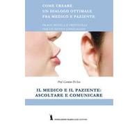 Il medico e il paziente: ascoltare e comunicare