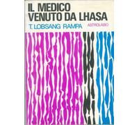 Il medico venuto da Lhasa.