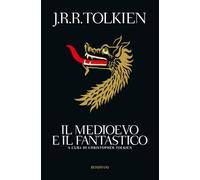 Il medioevo e il fantastico