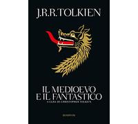 Il medioevo e il fantastico
