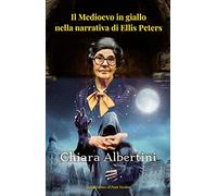Il medioevo in giallo nella narrativa di Ellis Peters