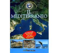 Il Mediterraneo. Con adesivi. Ediz. illustrata