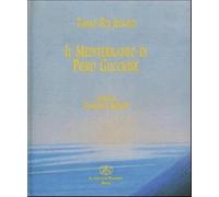 Il Mediterraneo di Piero Guccione