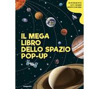 Il mega libro dello spazio pop-up