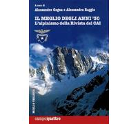 Il meglio degli anni '30. L'alpinismo della rivista del CAI