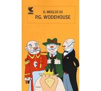 Il meglio di P. G. Wodehouse