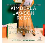 Il meglio di tutto: un romanzo