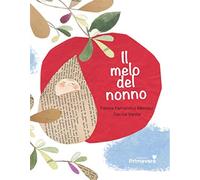 Il melo del nonno. Ediz. illustrata - Fernández Méndez Fátima