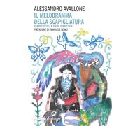 Il melodramma della Scapigliatura. Il brutto sulla scena operisti