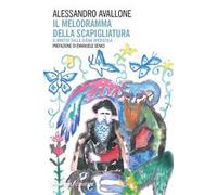 Il melodramma della Scapigliatura. Il brutto sulla scena operistica