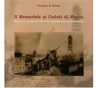 Il memoriale ai caduti di Monza - [Silvia]