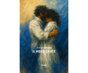 Il mendicante - Cipriano Euplio