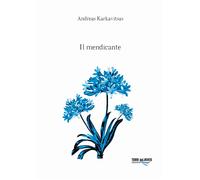 Il mendicante [Hardcover] [Dec 16, 2021] Karkavitsas, Andrea