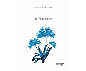 Il mendicante [Hardcover] [Dec 16, 2021] Karkavitsas, Andrea