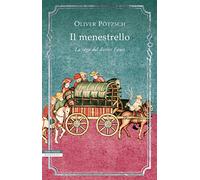 Il menestrello. La saga del dottor Faust (Vol. 1)