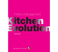 Il menu management. Ediz. a colori - Luise Franco