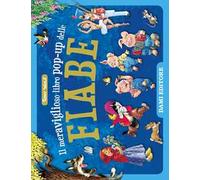 Il meraviglioso libro pop-up delle fiabe. Ediz. a colori