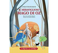 Il meraviglioso mago di Oz