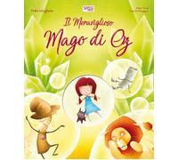 Il meraviglioso mago di Oz. Fiabe intagliate. Ediz. a colori [Hardcover] [Oct 04