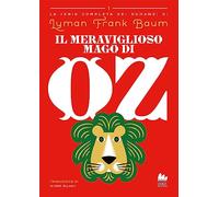 Il meraviglioso Mago di Oz: Vol. 1