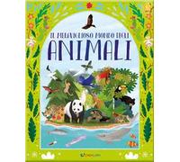 Il meraviglioso mondo degli animali. La mia natura