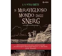 Il meraviglioso mondo degli Snerg