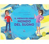 Il meraviglioso mondo del suono