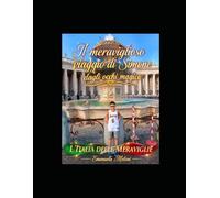 Il meraviglioso viaggio di Simone dagli occhi magici: L'Italia delle meraviglie
