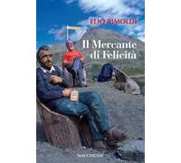 Il mercante di felicità