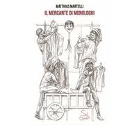 Il mercante di monologhi