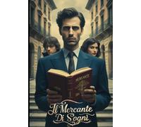 IL Mercante di Sogni