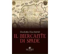Il mercante di spade
