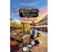 Il mercatino di Stellata e il quadro magico