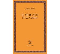 Il mercato d'azzardo