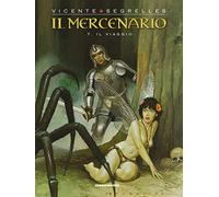 Libri Vicente Segrelles - Il Mercenario #07