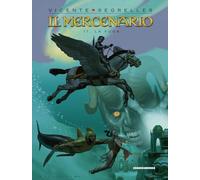 Il Mercenario Vol. 11 - Il Volo - Cosmo Books - Editoriale Cosmo ITALIANO NUOVO