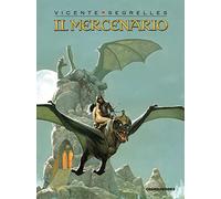 Il mercenario (Vol. 1-7)