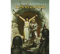 IL MERCENARIO, VOL. 5 - LA FORTEZZA