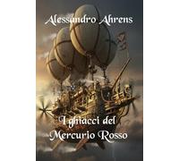 Il Mercurio Rosso di Agarthi