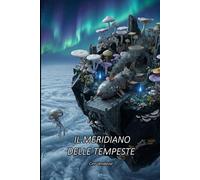 IL MERIDIANO DELLE TEMPESTE