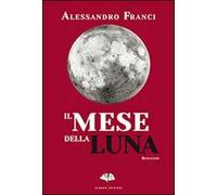 Il mese della luna