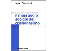 Il messaggio sociale del cristianesimo