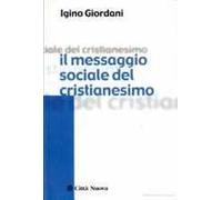 Il messaggio sociale del cristianesimo