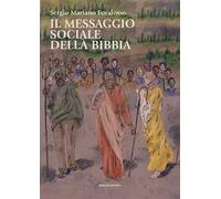 Il messaggio sociale della Bibbia