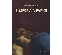 Il Messia a Parigi